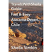 TravelsWithSheila Guide: Fast & Easy Atacama Desert, Chile
