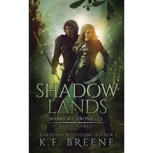 Shadow Lands (Warrior Chronicles #3)