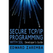 Secure TCP/IP Programming with SSL: Developer's Guide