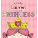 Today Lauren Will Be a Princess