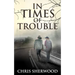 In Times Of Trouble