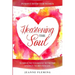 Positive Book For Women: Heartening The Soul - Surround Yourself With The Energy To Revitalize
