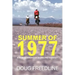 Summer of 1977: A North American Bicycling Odyssey