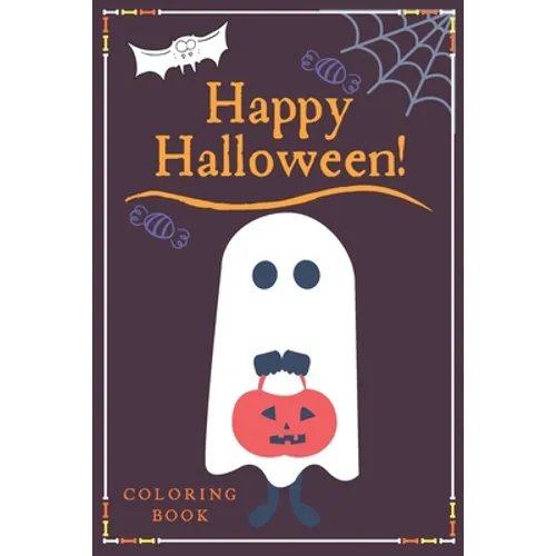 Happy Halloween Coloring Book: Creative Halloween Book: Pretty Nice Halloween Color Book For Kids & Children's - Halloween Gift for Kids.