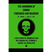 The Handbook of Zombie Forensics and Medicine: A New Theory of Zombiology and Why Humans Will (Probably) Survive the Apocalypse