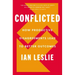 Conflicted: How Productive Disagreements Lead to Better Outcomes