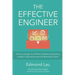 The Effective Engineer: How to Leverage Your Efforts In Software Engineering to Make a Disproportionate and Meaningful Impact
