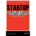 Startup: An Insider's Guide to Launching and Running a Business