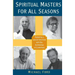 Spiritual Masters for All Seasons