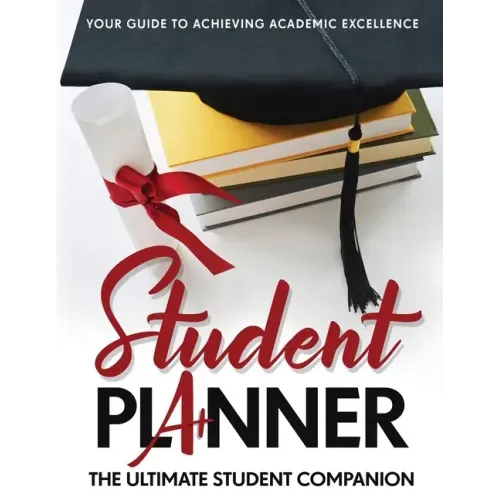 Student Planner: The Ultimate Student Companion