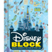 Disney Block (an Abrams Block Book): Magical Moments for Fans of Every Age