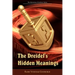 The Dreidel's Hidden Meanings (the Mysteries of Judaism Series)