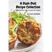 A Dash Diet Recipe Collection: Cookbook for a Healthy Heart