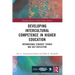 Developing Intercultural Competence in Higher Education: International Students' Stories and Self-Reflection