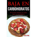 Baja En Carbohidratos: El recetario definitivo de salsas bajas en carnohidratos (El mejor libro de cocina bajo en carbohidratos para perder peso)