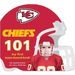 Kansas City Chiefs 101
