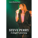 STEVE PERRY - A singer's journey