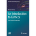 An Introduction to Comets: Post-Rosetta Perspectives