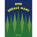 One Equals Many
