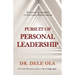 Pursuit of Personal Leadership: Practical Principles of Personal Achievement