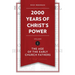 2,000 Years of Christ's Power, Volume 1: The Age of the Early Church Fathers
