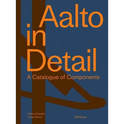 Aalto in Detail: A Catalogue of Components