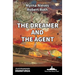 The Dreamer and The Agent