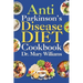 Anti Parkinson's Disease Diet Cookbook: Beginners and Seniors Newly Diagnosed Delicious Recipes to Reverse, Prevent, and Cure Parkinson's Disease Symp