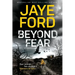 Beyond Fear