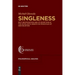 Singleness: Self-Individuation and Its Rejection in the Scholastic Debate on Principles of Individuation