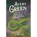 Avery Green and the Secrets of the Glowing Forest