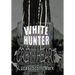 White Hunter Grey Heart