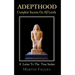 Adepthood: Complete Success On All Levels