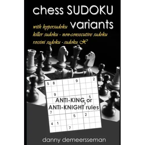chess SUDOKU variants