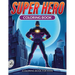 Super Hero Coloring Book