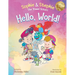 Hello, World!: A Children's Book Magical Travel Adventure for Kids Ages 4-8