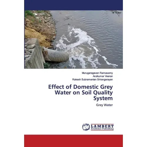 Effect of Domestic Grey Water on Soil Quality System