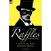 The Complete Raffles: 2-A Thief in the Night & Mr Justice Raffles
