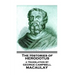 The Histories of Herodotus, A Translation By George Campbell Macaulay
