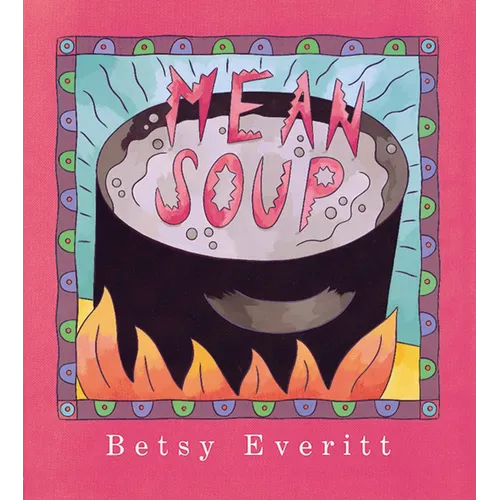 Mean Soup