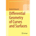 Differential Geometry of Curves and Surfaces