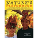 Nature's Playground: Activities, Crafts, and Games to Encourage Children to Get Outdoors