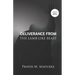 Deliverance From The Lamb-Like Beast