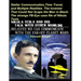 Stellar Communication, Time Travel, and Multiple Realities. the Inventor That Could Not Scape the Men in Black: The strange FB-Eye case file of Nikola