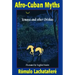 Afro-Cuban Myths