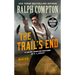 Ralph Compton the Trail's End