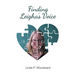 Finding Leigha's Voice