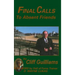 Final Calls to Absent Friends