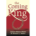 The Coming King