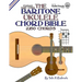 The Baritone Ukulele Chord Bible: DGBE Standard Tuning 2,160 Chords
